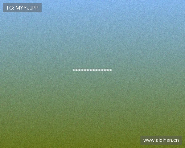 凯发集团娱乐平台官网下载:详细步骤指导轻松注册体验 凯发集团娱乐平台官网下载:详细步骤指导轻松注册体验